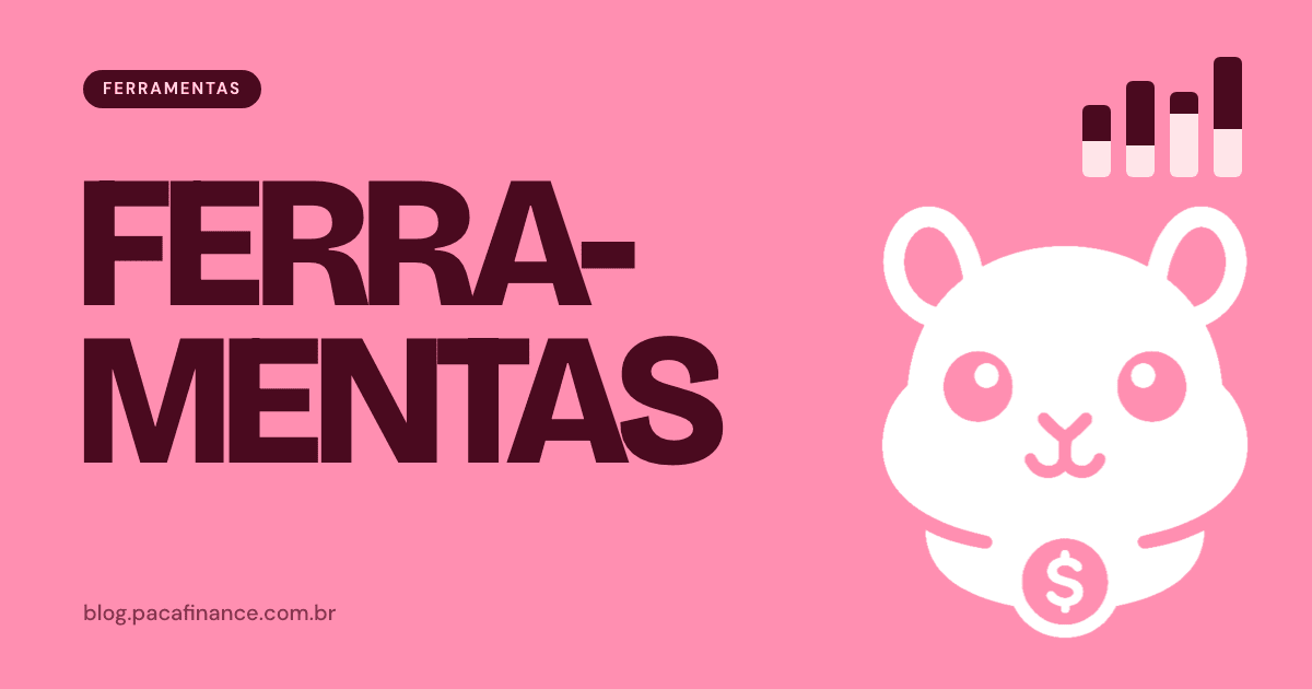 Capa do artigo sobre comparar aplicativos que o casal usa para acompanhar gastos: fundo rosa, a palavra Ferramentas em letra grande e o mascote do Paca.